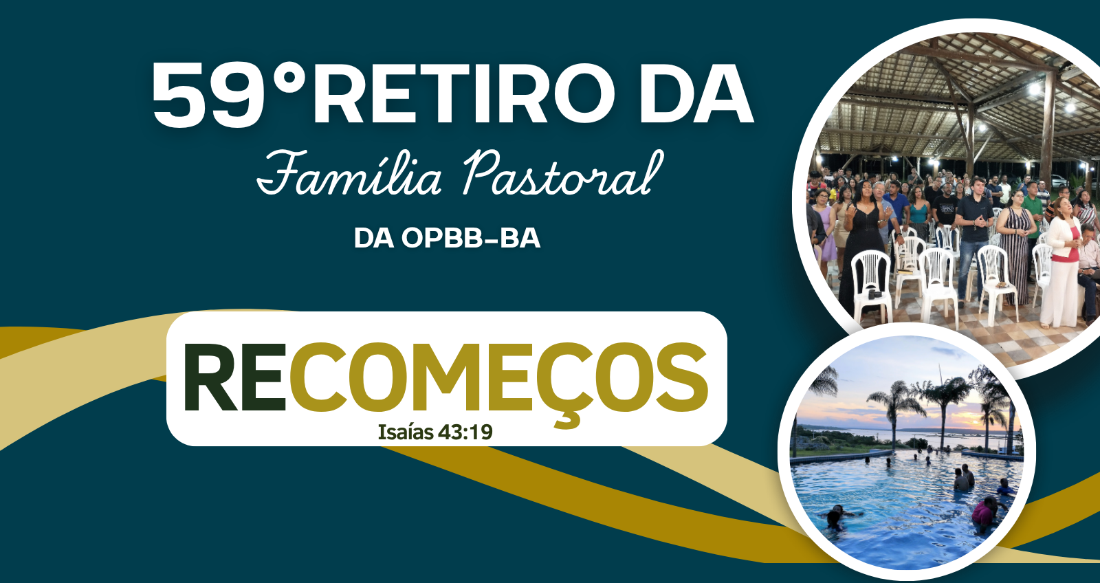 59º RETIRO DA FAMÍLIA PASTORAL | OPBB-BA